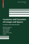 Book cover for Geometry and Dynamics of Groups and Spaces