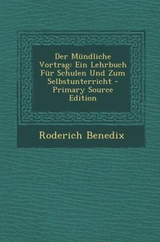 Cover of Der Mundliche Vortrag