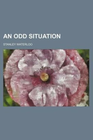 Cover of An Odd Situation