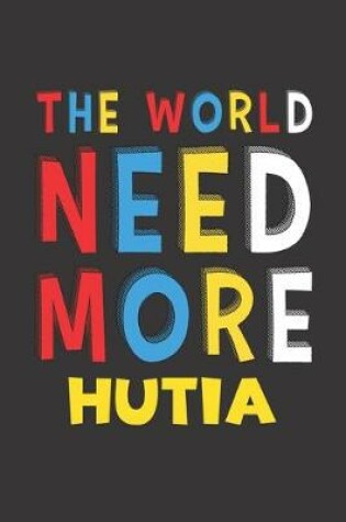 Cover of The World Need More Hutia