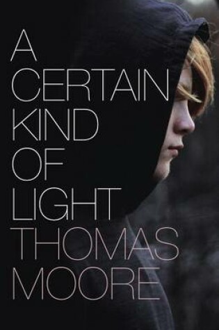 Cover of A Certain Kind of Light