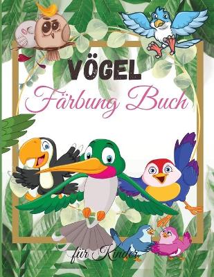 Book cover for Vögel Malbuch für Kinder