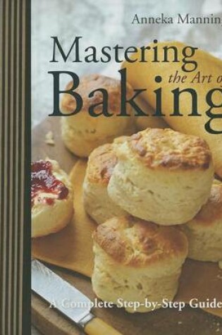 Cover of Mastering the Art of Baking