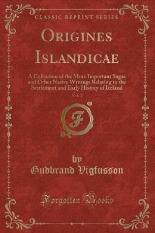 Cover of Origines Islandicae, Vol. 2