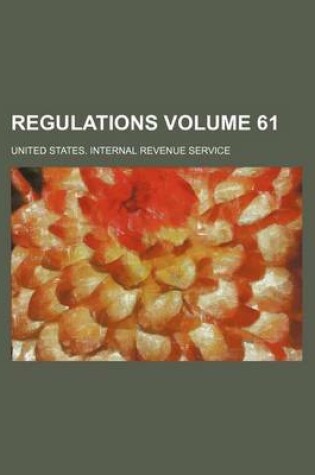 Cover of Regulations Volume 61