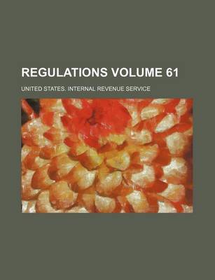 Book cover for Regulations Volume 61