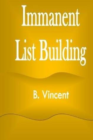 Cover of Immanent List Building