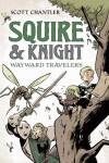 Book cover for Squire & Knight: Wayward Travelers