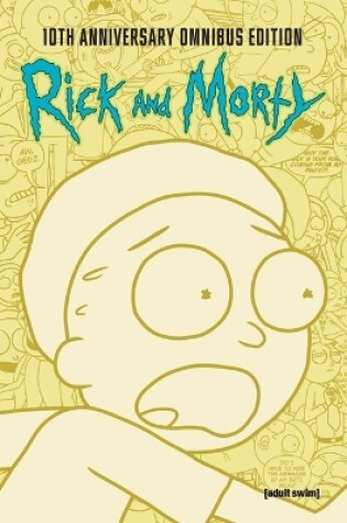 Cover of Rick and Morty 10th Anniversary Omnibus Vol. 2