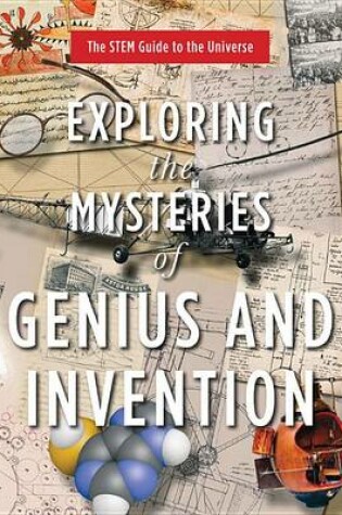Cover of Exploring the Mysteries of Genius and Invention