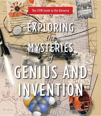 Book cover for Exploring the Mysteries of Genius and Invention