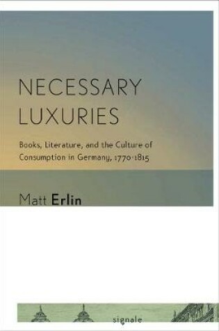 Cover of Necessary Luxuries