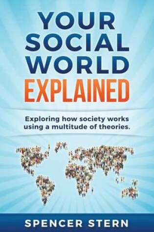 Cover of Your Social World Explained