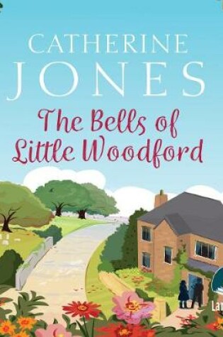 Cover of The Bells of Little Woodford