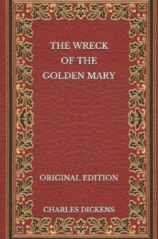 Cover of The Wreck of the Golden Mary - Original Edition