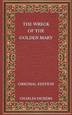 Book cover for The Wreck of the Golden Mary - Original Edition