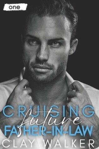 Cover of Cruising Future Father-in-Law