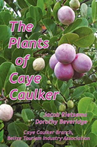 Cover of The Plants of Caye Caulker