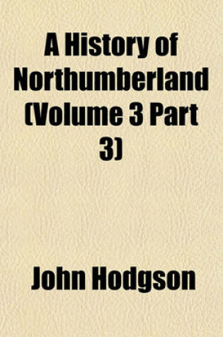 Cover of A History of Northumberland