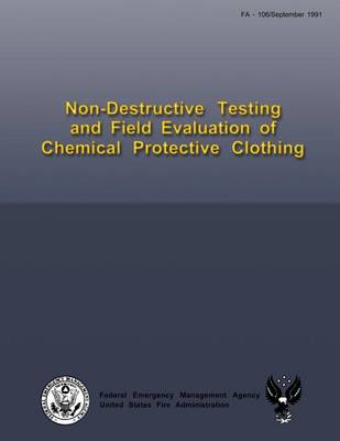 Book cover for Non-Destructive Testing and Field Evaluation of Chemical Protective Clothing