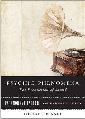 Book cover for Psychic Phenomena: the Production of Sound