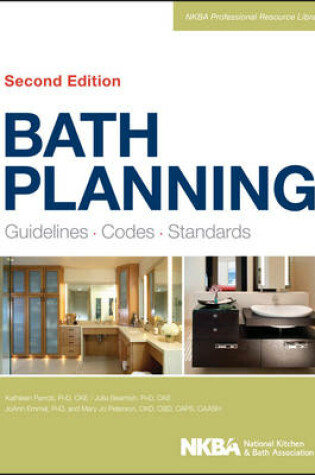 Cover of Bath Planning – Guidelines, Codes, Standards 2e