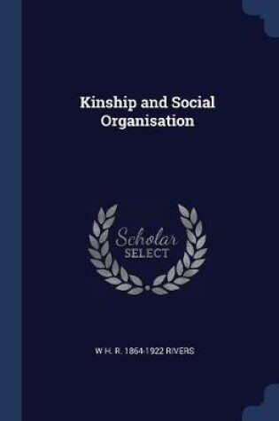 Cover of Kinship and Social Organisation