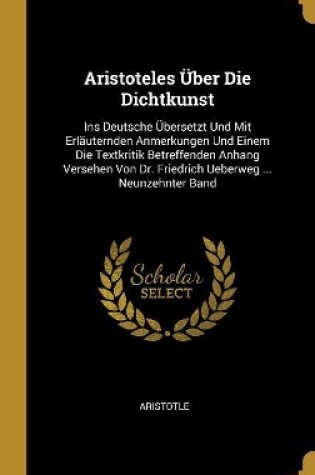 Cover of Aristoteles Über Die Dichtkunst