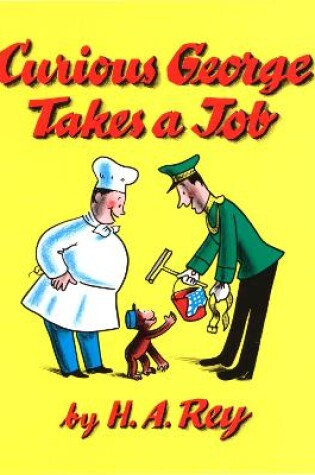 Cover of Curious George Takes a Job