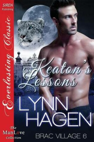 Cover of Keaton's Lessons [Brac Village 6] (Siren Publishing Everlasting Classic Manlove)