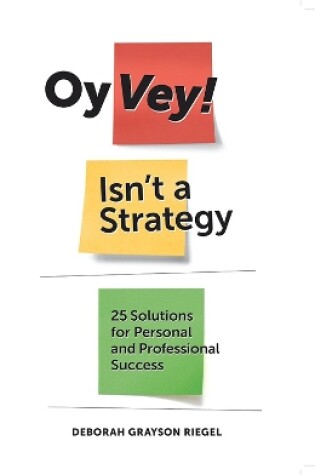 Cover of Oy Vey! Isn't a Strategy