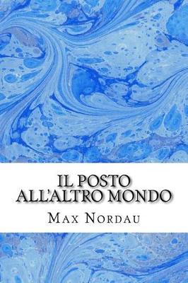 Book cover for Il Posto All'altro Mondo