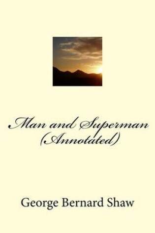 Cover of Man and Superman (Annotated)
