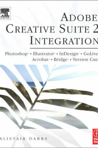 Cover of Adobe Creative Suite 2 Integration