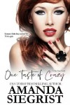 Book cover for One Taste of Crazy