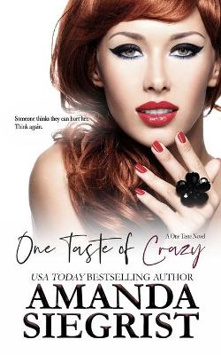Book cover for One Taste of Crazy