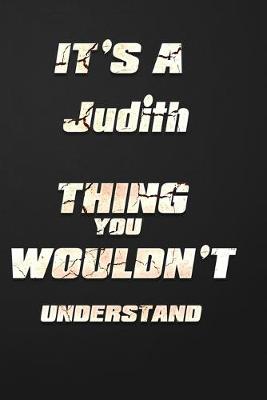 Book cover for It's a Judith Thing You Wouldn't Understand