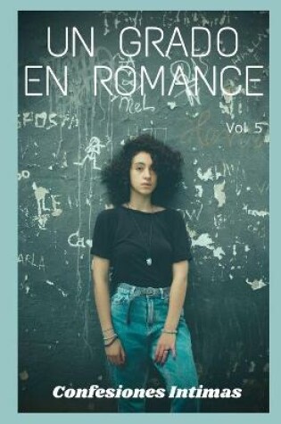 Cover of Un grado en romance (vol 5)