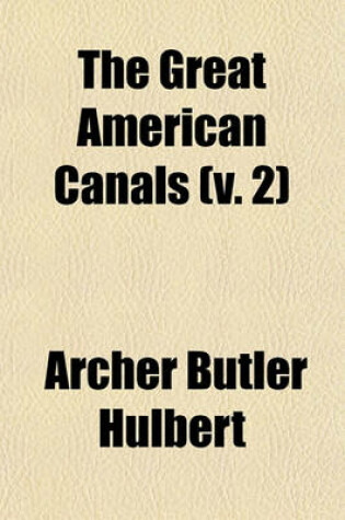 Cover of The Great American Canals Volume 13