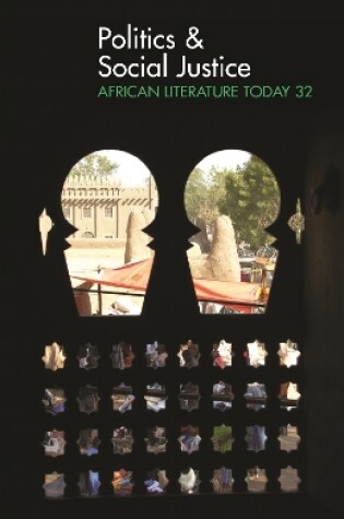 Cover of ALT 32 Politics & Social Justice: African Literature Today