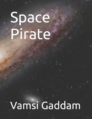Book cover for Space Pirate