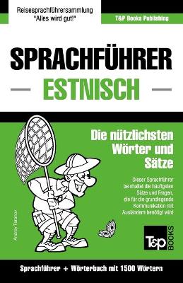 Book cover for Sprachfuhrer Deutsch-Estnisch und Kompaktwoerterbuch mit 1500 Woertern