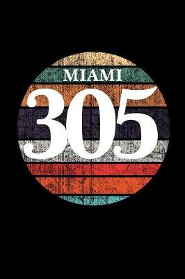 Book cover for Miami 305