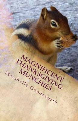 Book cover for Magnificent Thanksgiving Munchies