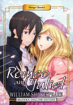 Book cover for Manga Classics: Romeo and Juliet (Modern English Edition)
