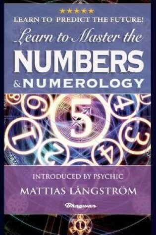 Cover of Learn to Master the Numbers and Numerology!