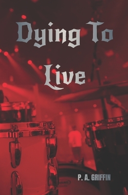 Book cover for Dying To Live