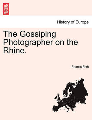 Book cover for The Gossiping Photographer on the Rhine.