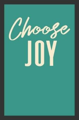 Cover of Choose Joy