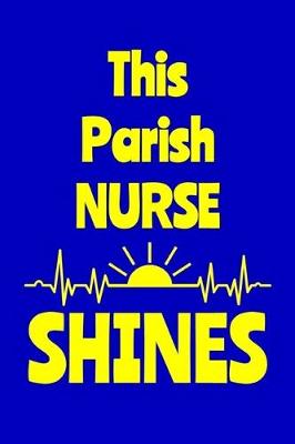 Book cover for This Parish Nurse Shines